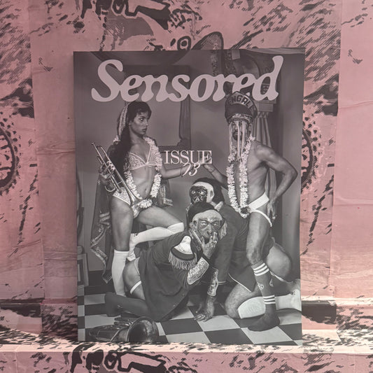 SENSORED MAGAZINE - Issue #3